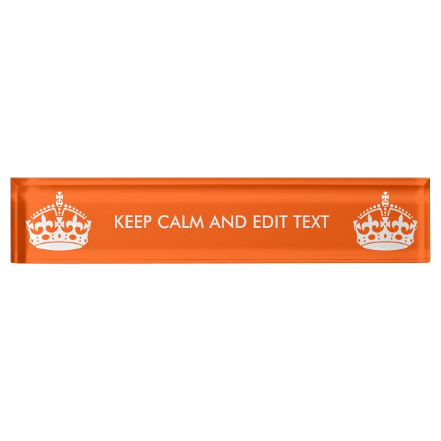 Personalise this Keep Calm And Your Text Nameplate (Front)