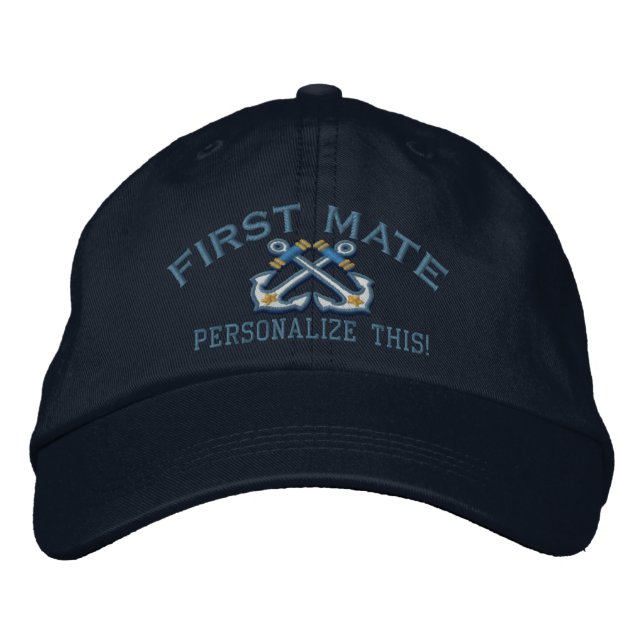 Personalise This Name Location First Mate Nautical Embroidered Hat (Front)