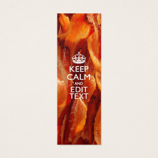 Personalise This with Keep Calm and Sizzling Bacon (Front)