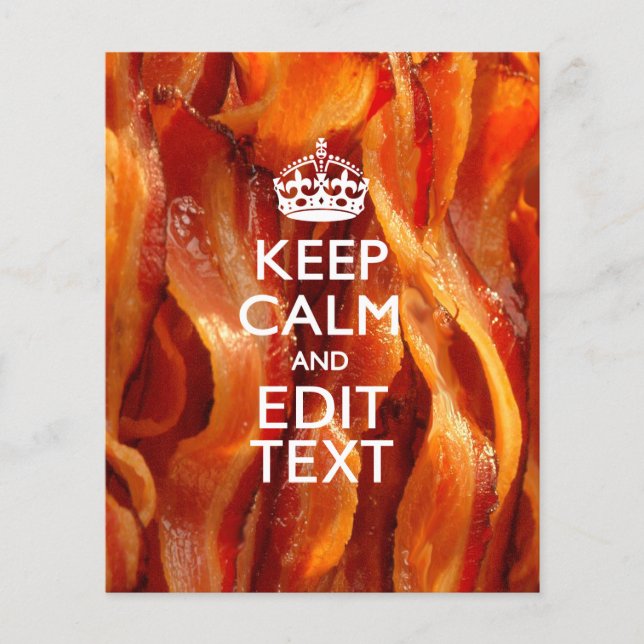 Personalise This with Keep Calm and Sizzling Bacon Flyer (Front)