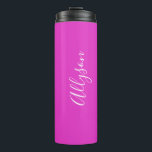 Personalise Vertical Name, White, Bright Fuchsia Thermal Tumbler<br><div class="desc">Personalise your Name in vertical White Script Text and on Bright Fuchsia background. Click “Customise” to change colours and type styles.</div>