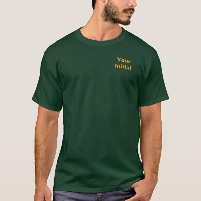Personalise With Your Initial Forest Green T-Shirt (Front)