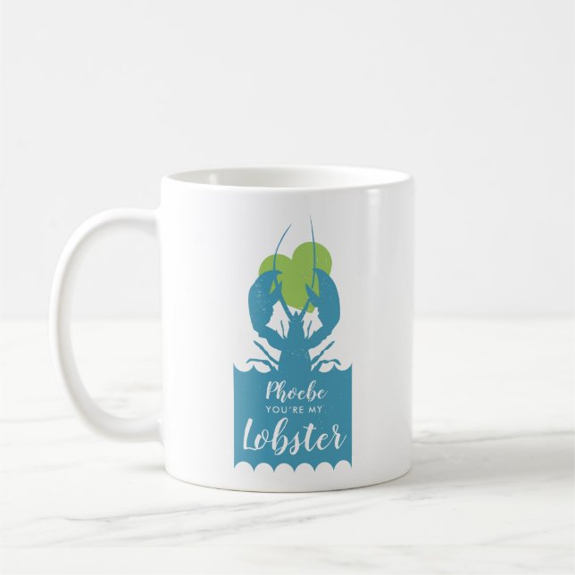 Personalise You’re My Lobster Valentine blue Mug (Left)
