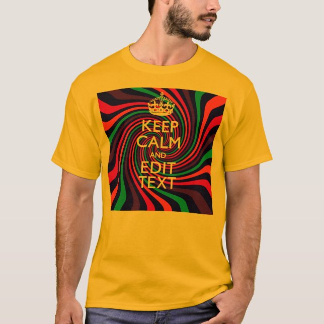 Personalise Your Keep Calm Text on Multicolored T-Shirt (Front)