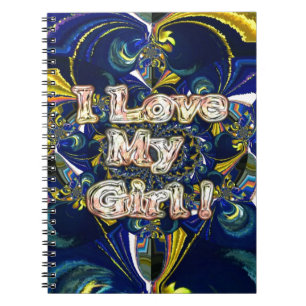Personalise Your Love Infinity: I Love my Girl Notebook