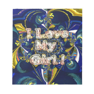 Personalise Your Love Infinity: I Love my Girl Notepad