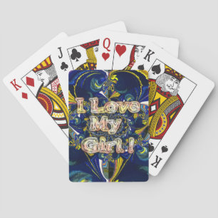 Personalise Your Love Infinity: I Love my Girl Playing Cards
