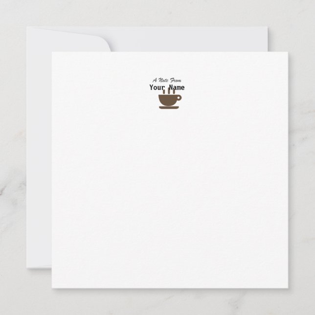 Personalise: Your Name Coffee Cup Flat Note Card (Front)