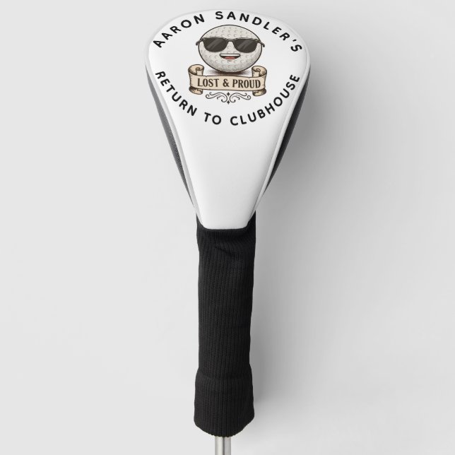 Personalise Your Name Lost & Proud Ball Club Humou Golf Head Cover (Front)