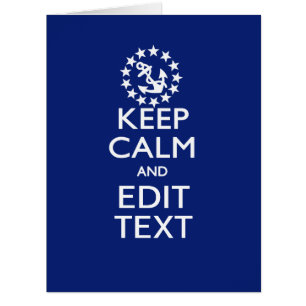 Personalise Your Nautical Keep Calm And Edit Text