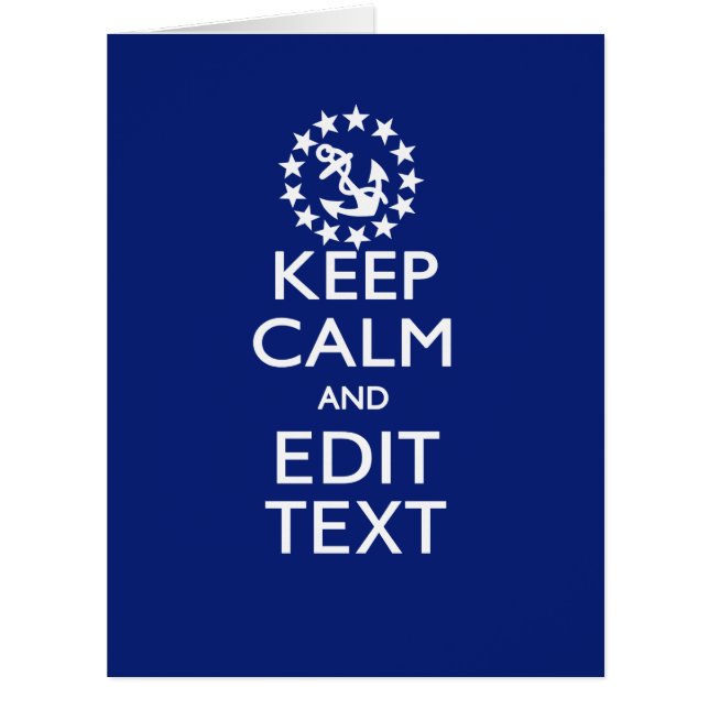 Personalise Your Nautical Keep Calm And Edit Text (Front)