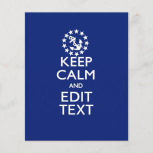 Personalise Your Nautical Keep Calm And Edit Text Flyer