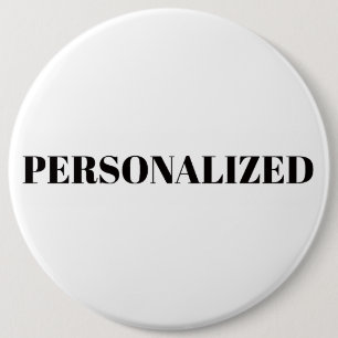 Personalise Your Own 6 Cm Round Badge