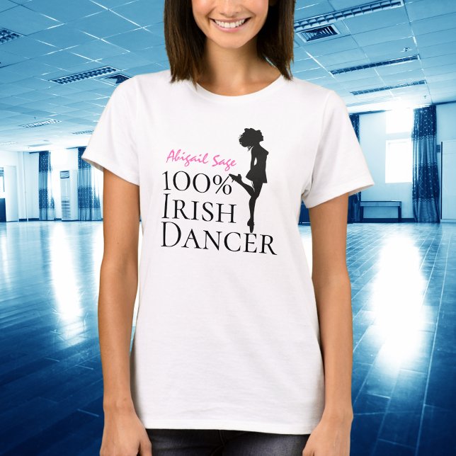 Personalised 100% Irish Dancer Hard Shoe Dance T-Shirt (Creator Uploaded)