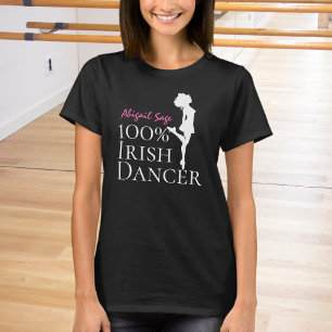 Personalised 100% Irish Dancer Hard Shoe Dance T-Shirt