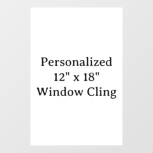 Personalised 12" x 18" Window Cling