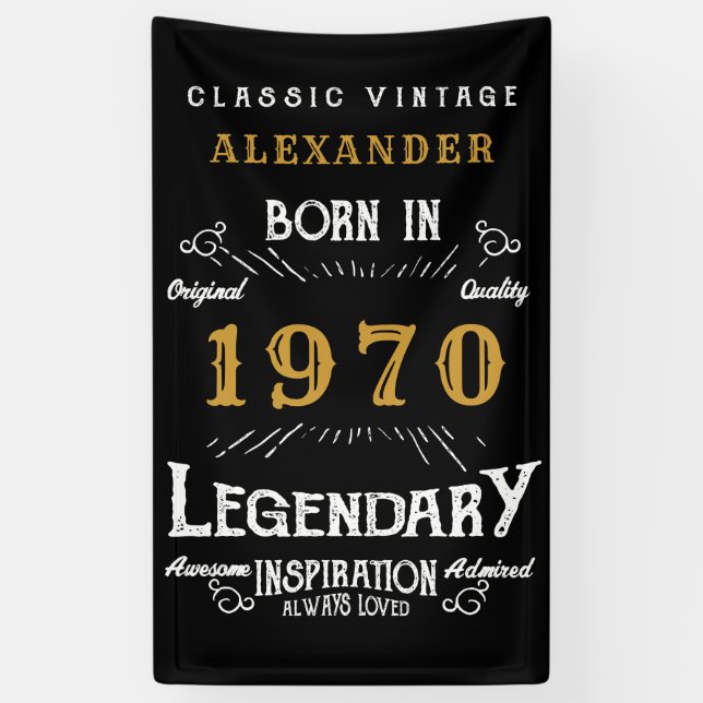Personalised 1970 Birthday Add Your Name Legendary Banner (Vertical)