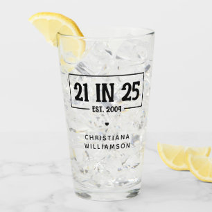 Personalised 21st Birthday 21 IN 25 Est 2004 Glass