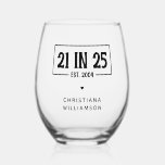 Personalised 21st Birthday 21 IN 25 Est 2004 Stemless Wine Glass<br><div class="desc">Personalised 21st Birthday 21 IN 25 Est 2004 21st Birthday Celebration Gifts!</div>
