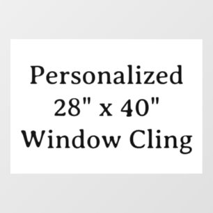 Personalised 28" x 40" Window Cling
