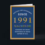Personalised 30th Birthday 1991 Blue Gold Chic Card<br><div class="desc">30th birthday blue and gold birthday card for those special people born in 1991. Easily customise the text to the front and the interior of this birthday card using the template provided. Part of the setting standards range of greeting cards.</div>