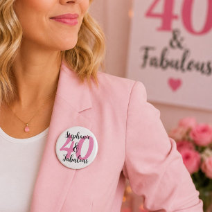 Personalised 40 & Fabulous Pink Birthday Name 6 Cm Round Badge