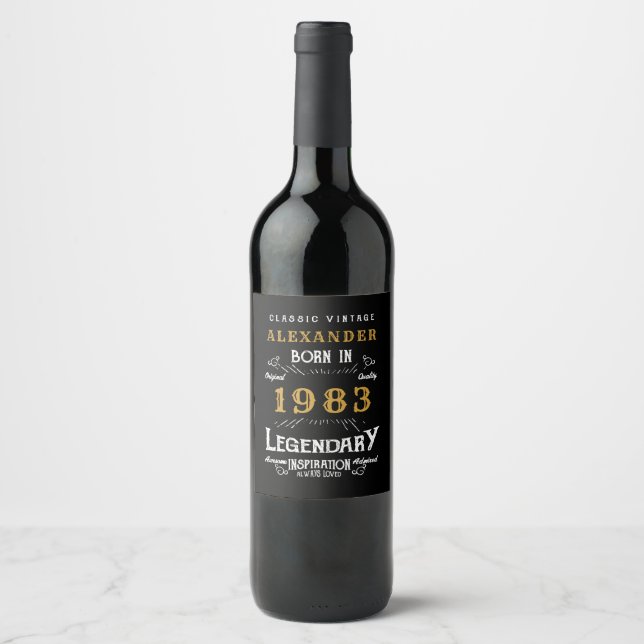 Personalised 40th Birthday 1983 Add Name Legendary Wine Label (Front)
