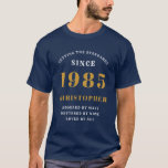 Personalised 40th Birthday 1985 Add Name Blue Gold T-Shirt<br><div class="desc">Personalised birthday men's tshirt in blue and gold for those born in 1985. Easily customise all the text on this "Birthday" T shirt using the template provided. Part of the "Setting Standards" range of birthday ideas.</div>