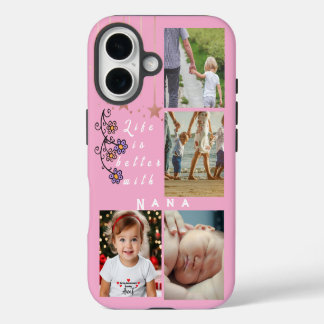 Personalised 4 Photo Collage Life is better Nana iPhone 16 Case