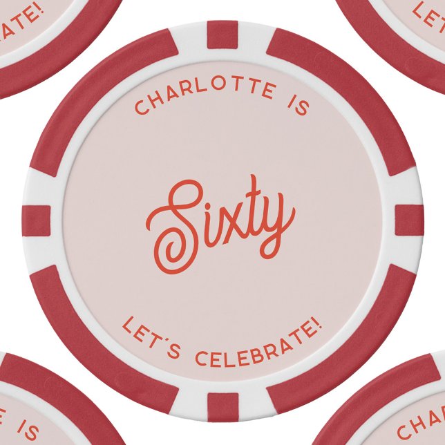 Personalised 60 Sixty Sixtieth Birthday Poker Chips (Sixtieth 60 birthday personalized name poker chips)