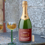 Personalised 60th Birthday 1963 Add Name Legendary Sparkling Wine Label<br><div class="desc">Personalised birthday born in 1963. Add your name birthday Champagne bottle labels. Edit the name and year with the template provided. A wonderful custom red birthday idea. More gifts and party supplies available with the "Legendary" design in the store.</div>