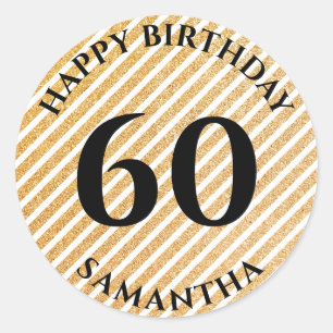 Personalised 60th Birthday Gold Glitter Striped Classic Round Sticker