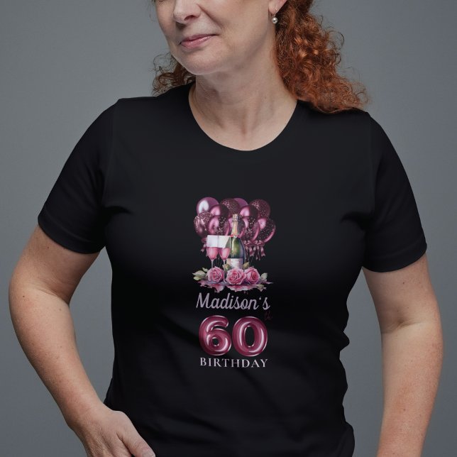 Personalised 60th Birthday Luxury Wine & Balloons T-Shirt (Creator Uploaded)