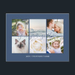 Personalised 6 photos Universal Greetings Postcard<br><div class="desc">Personalised 6 family photos professional navy blue Universal Greetings Postcards featuring a stylish photo collage with 6 customised images,  your greetings message in elegant handwritten script font,  your name,  date,  year,  message on the back in a modern and simple sans serif font.</div>
