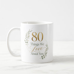 Personalised 80 Things We Love About You Coffee Mug
