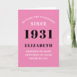 Personalised 90th Birthday Born 1931 Pink Black Card<br><div class="desc">For those born in 1931 and celebrating their 90th birthday we have the ideal birthday greeting card. The pink background with a white and black design is simple and yet elegant. Easily customise the text to the front and the interior of this birthday card using the template provided. Part of...</div>
