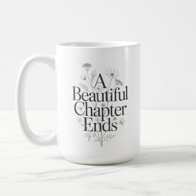 Personalised A Beautiful Chapter Ends Retirement Coffee Mug (Left)