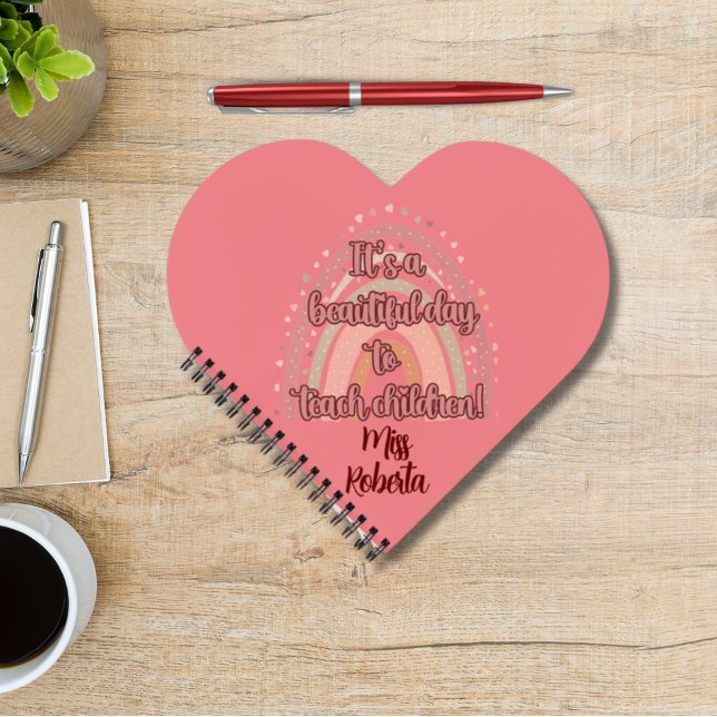 Personalised A Beautiful Day to Teach Rainbow Notebook (Creator Uploaded)