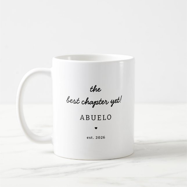 Personalised Abuelo Mug Best Chapter Yet (Left)