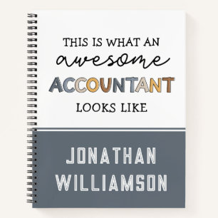 Personalised Accountant Funny Awesome Accountant Notebook