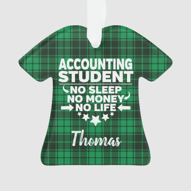 Personalised Accounting Student No Life Plaid Ornament (Front)