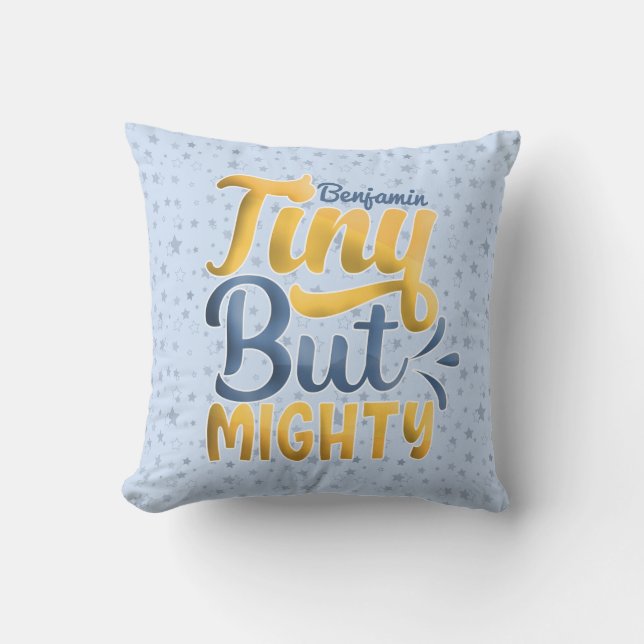 Personalised ADD NAME Tiny But Mighty Yellow Blue Cushion (Front)