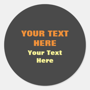 Personalised Add Text Replace with Slogan Black Classic Round Sticker
