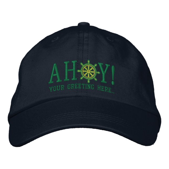 Personalised AHOY! Nautical Greetings Embroidery Embroidered Hat (Front)