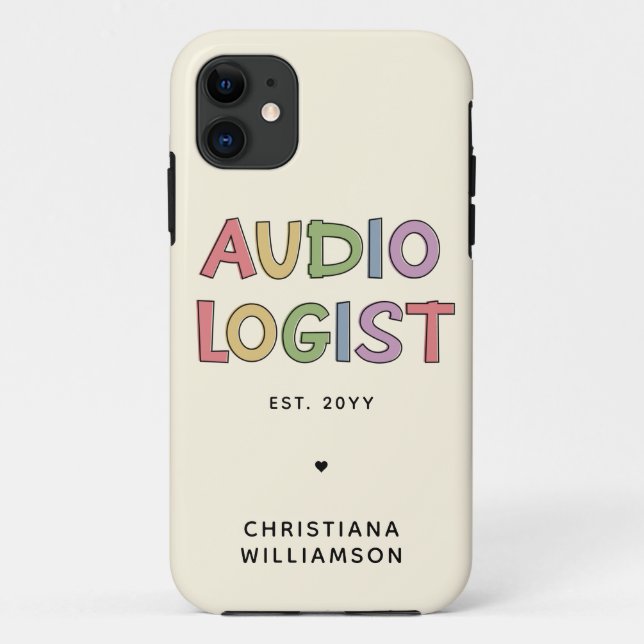 Personalised Audiologist Audiology Graduation Gift Case-Mate iPhone Case (Back)