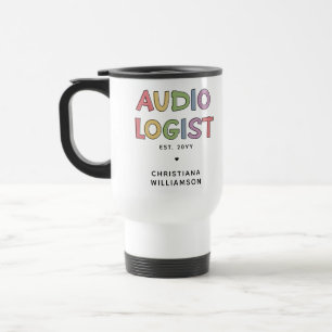 Personalised Audiologist Audiology Graduation Gift Travel Mug