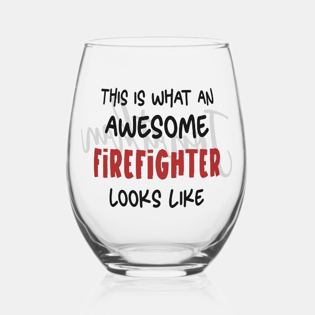 Personalised Awesome Firefighter Funny Firefighter Stemless Wine Glass (Front)