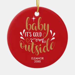 Personalised Baby It's Cold Outside Christmas Ceramic Ornament