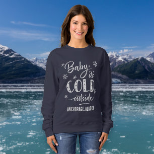 Personalised Baby It's Cold Outside Holiday Sweatshirt