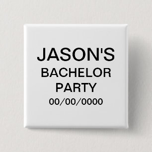 Personalised Bachelor Party 15 Cm Square Badge